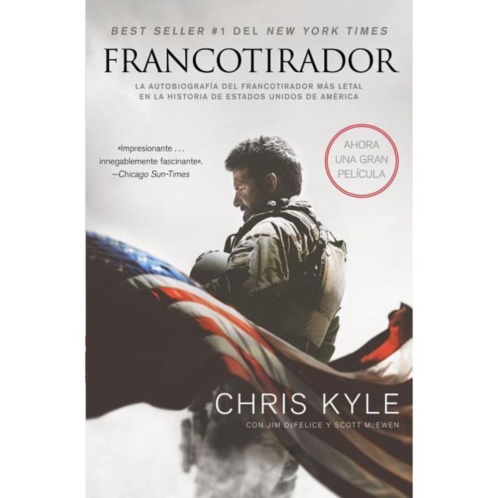 Los Francotirador (American Sniper): La Autobiograf��a del Francot